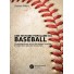 Buch - Eine populäre Geschichte des Baseballs - Gaétan Alibert